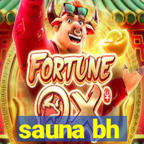 sauna bh